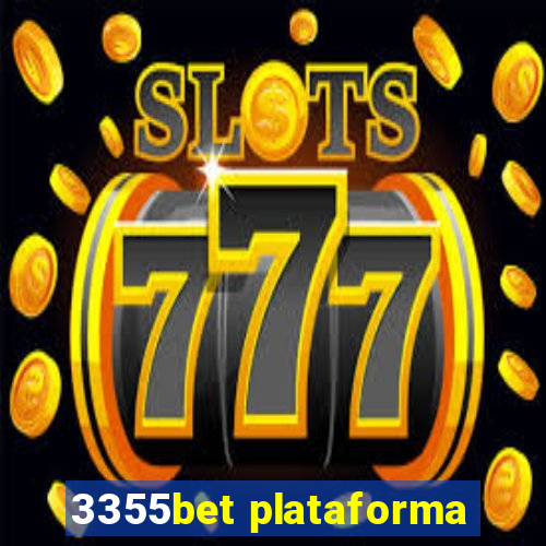 3355bet plataforma